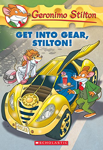 Imagen de archivo de Get Into Gear, Stilton! (Geronimo Stilton #54) (54) a la venta por Gulf Coast Books