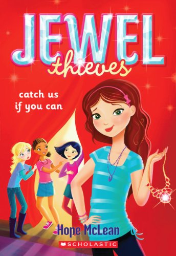 Beispielbild fr Jewel Thieves #1: Catch Us If You Can zum Verkauf von Wonder Book