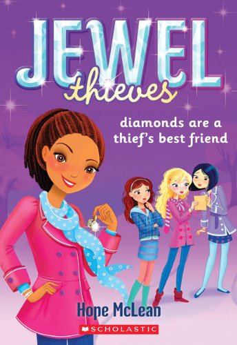 9780545482899: Jewel Thieves #2: Diamonds Are a Thief's Best Friend