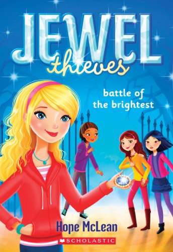 Stock image for Battle of the Brightest, Volume 4 (Jewel Thieves) for sale by Adventures Underground