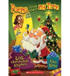 Beispielbild fr Poems from under My Tree : LOL Christmas Rhymes zum Verkauf von Better World Books