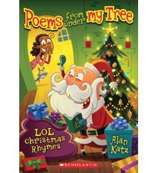 Stock image for Poems from under My Tree : LOL Christmas Rhymes for sale by Better World Books
