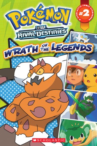 9780545483780: Pokemon Comic Reader #2: Wrath of the Legends (Pokemon BW Rival Destinies)
