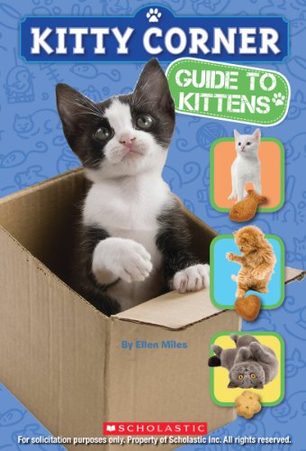 Stock image for Kitty Corner: Guide to Kittens for sale by SecondSale