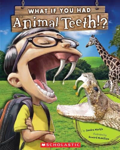 Stock image for What If You Had Animal Teeth!? for sale by Blackwell's