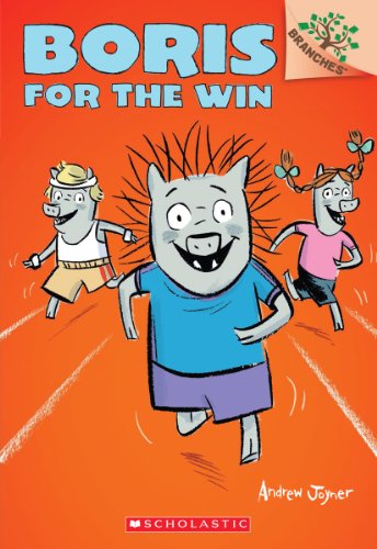 Beispielbild fr Boris for the Win: a Branches Book (Boris #3) zum Verkauf von Better World Books