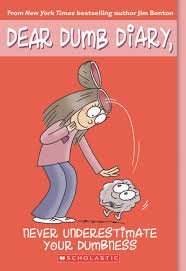 Beispielbild fr Never Underestimate Your Dumbness (dear Dumb Diary Book 7) zum Verkauf von Wonder Book