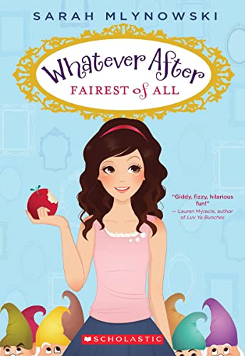 9780545485715: Fairest of All (Whatever After #1): Volume 1