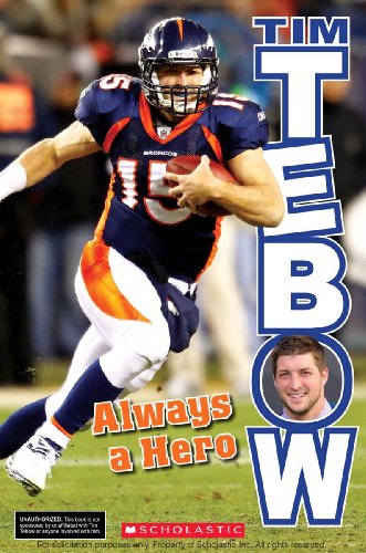 Imagen de archivo de Tim Tebow: Always a Hero a la venta por SecondSale