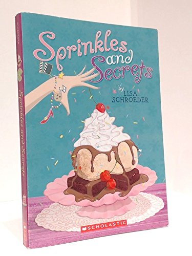 9780545486361: Sprinkles and Secrets