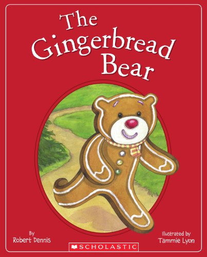 9780545489669: The Gingerbread Bear