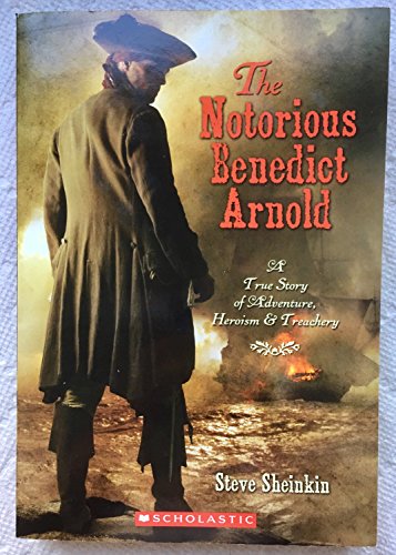 Beispielbild fr Notorious Benedict Arnold zum Verkauf von Better World Books