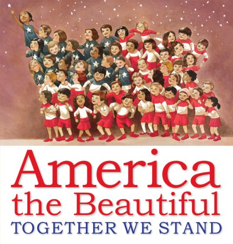 Beispielbild fr America the Beautiful: Together We Stand zum Verkauf von SecondSale