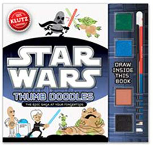 9780545492843: Star Wars Thumb Doodles: The Epic Saga at Your Fingertips (Klutz)