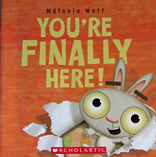 Stock image for You're Finally Here for sale by ThriftBooks-Dallas