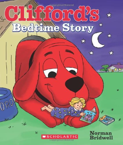 9780545495776: Clifford's Bedtime Story