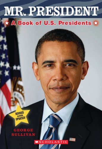 Beispielbild fr Mr. President: a Book of U. S. Presidents zum Verkauf von Better World Books