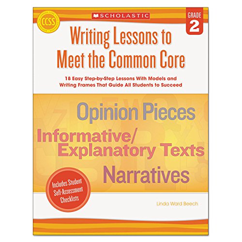 Stock image for Writing Lessons to Meet the Common Core: Grade 2 for sale by Better World Books