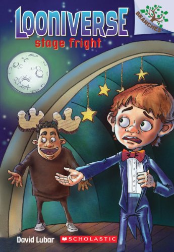 Beispielbild fr Stage Fright: A Branches Book (Looniverse #4) (4) zum Verkauf von Wonder Book