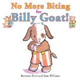 9780545497299: No More Biting for Billy Goat!