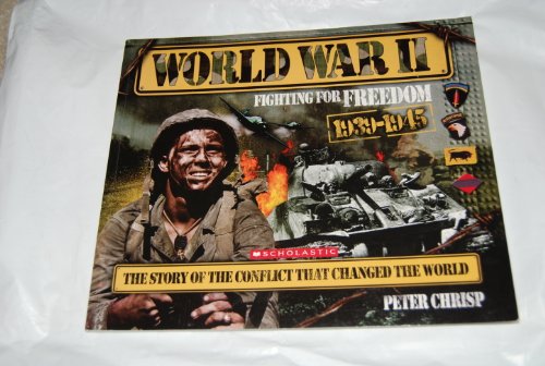 Beispielbild fr World War Two Fighting for Freedom 1939-1945 zum Verkauf von SecondSale