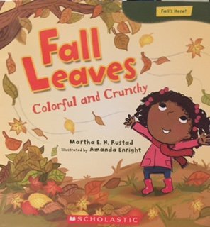 Beispielbild fr Fall Leaves Colorful and Crunchy zum Verkauf von Better World Books