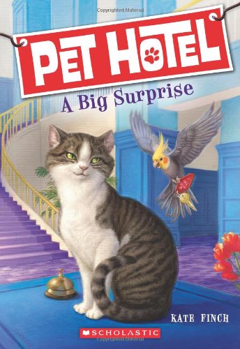 Stock image for Pet Hotel #2: A Big Surprise for sale by Gulf Coast Books