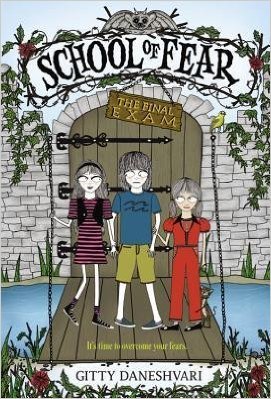 Stock image for [ SCHOOL OF FEAR: THE FINAL EXAM (SCHOOL OF FEAR (QUALITY) #03) ] By Daneshvari, Gitty ( Author) 2012 [ Paperback ] for sale by Better World Books