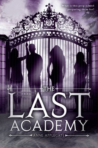 Stock image for The Last Academy for sale by Better World Books: West
