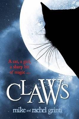 9780545508711: [Claws] (By: Mike Grinti) [published: May, 2012]