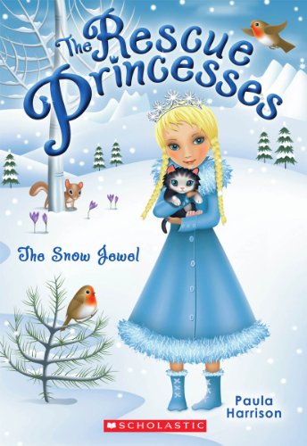 Beispielbild fr Rescue Princesses #5: The Snow Jewel zum Verkauf von Orion Tech