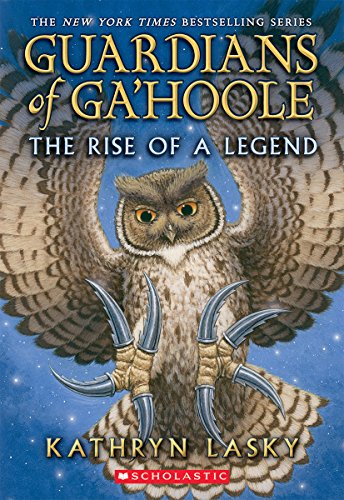 Stock image for The Rise of a Legend (Guardians of Ga'Hoole) for sale by Ergodebooks