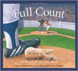 9780545512152: Full Count: A Baseball Number Book [Paperback ]
