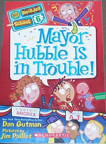 Imagen de archivo de Mayor Hubble Is in Trouble! a la venta por SecondSale