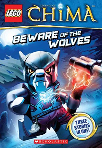 Beispielbild fr LEGO Legends of Chima: Beware of the Wolves (Chapter Book #2) zum Verkauf von Wonder Book