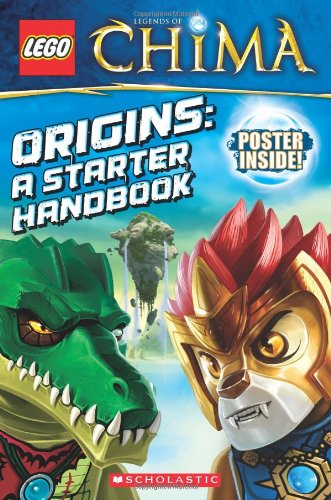 9780545516525: LEGO Legends of Chima: Origins: A Starter Handbook