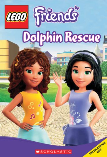 9780545516556: LEGO Friends: Dolphin Rescue (Chapter Book #5)