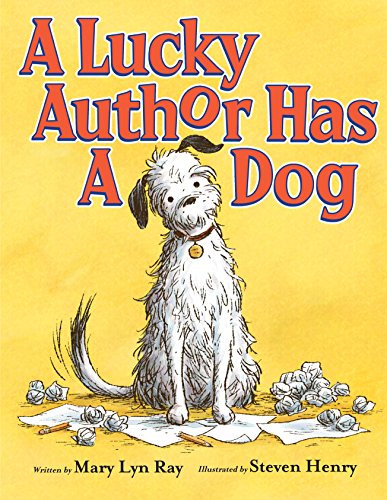 Stock image for A Lucky Author Has a Dog for sale by SecondSale