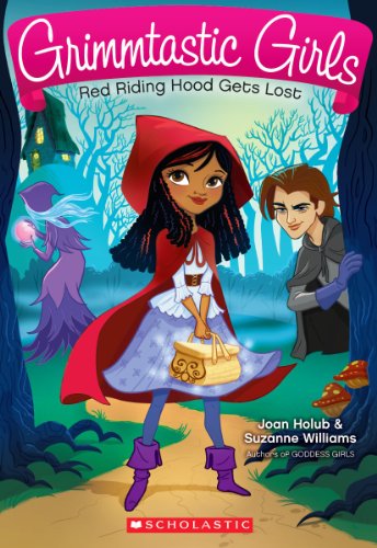 9780545519847: Red Riding Hood Gets Lost (Grimmtastic Girls)