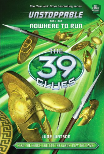 Stock image for The 39 Clues: Unstoppable: Nowhere to Run for sale by SecondSale