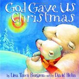 Beispielbild fr God Gave Us Christmas zum Verkauf von SecondSale