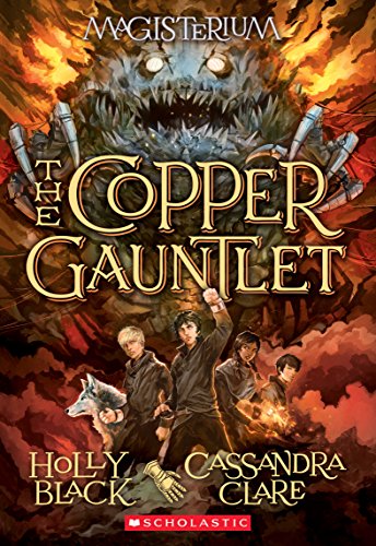 9780545522298: The Copper Gauntlet (Magisterium #2): Volume 2