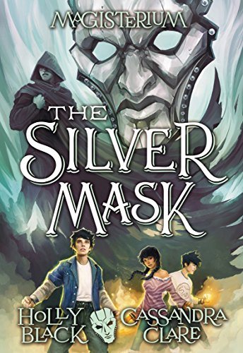 Stock image for The Silver Mask (Magisterium #4) (4) for sale by BooksRun