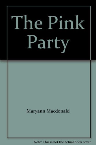 Stock image for The Pink Party for sale by Better World Books