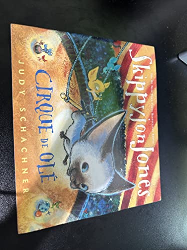 Beispielbild fr SkippyJon Jones Cirque De Ole zum Verkauf von Better World Books