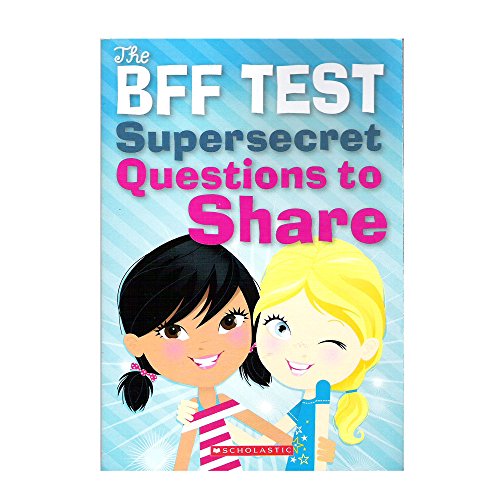 Stock image for The BFF TEST Supersecret Questions to Share for sale by Better World Books