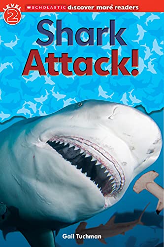 Imagen de archivo de Scholastic Discover More Reader Level 2: Shark Attack! a la venta por SecondSale