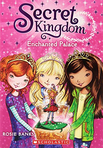 Imagen de archivo de Secret Kingdom #1: Enchanted Palace a la venta por SecondSale