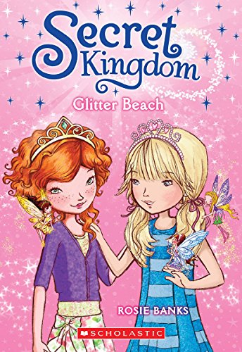 9780545535588: Glitter Beach (Secret Kingdom #6) (6)