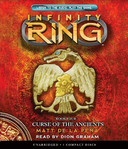 Stock image for Infinity Ring Book 4: Curse of the Ancients - Audio for sale by The Yard Sale Store